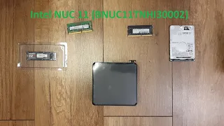 Разборка и сборка неттопа Intel NUC 11 (BNUC11TNHI30002), устанавливаем RAM, SSD, HDD. С тестами