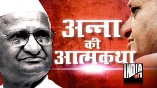Main, Anna: Biography of Anna Hazare | Full Documentary
