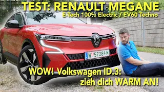 Renault Megane E-Tech 100% Electric ausführlich getestet! Neuer Verbrauchs-Rekord!