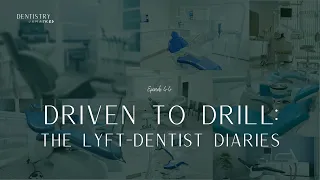 I had to drive Lyft as an associate dentist | with Dr. Marteki Codjoe