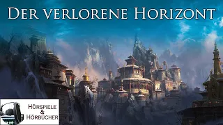 Der verlorene Horizont - Hörspiel