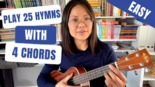 Play 25 Hymns with 4 Chords (how to play ukulele hymn for beginners and kids)