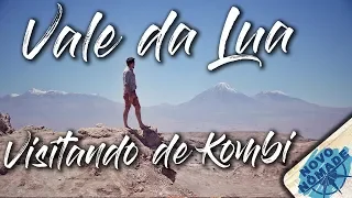 Vale da Lua no deserto do Atacama, de carro - Volta ao Mundo N º038