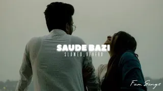 SAUDE BAZI - Javed Ali Slowed And Reverb Lofi Mix