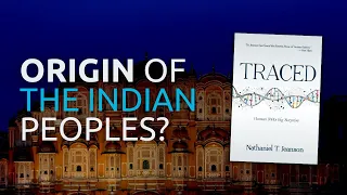 Who Birthed the Indus Valley Civilization? with Dr. Nathaniel Jeanson | Traced: Episode 8