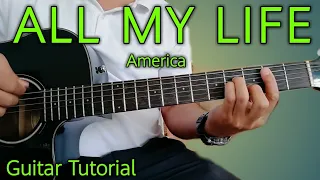 How to Play ALL MY LIFE (America) Guitar Tutorial