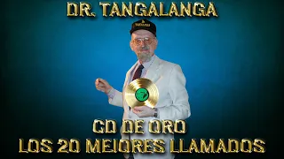 CD DE ORO DR TANGALANGA Los 20 mejores llamados  TANGALANGA OFICIAL #tangalanga #tarufetti