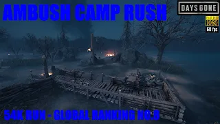 Days Gone PS5 - AMBUSH CAMP RUSH 54K RUN - GLOBAL RANKING NO.6