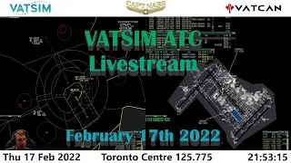 VATSIM ATC Livestream: Toronto Centre (Very Hectic for the First Hour!) 2022 02 17