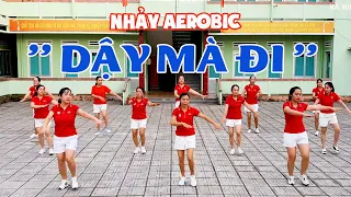 DẬY MÀ ĐI | NHẢY AEROBIC - XÃ BÌNH TRUNG