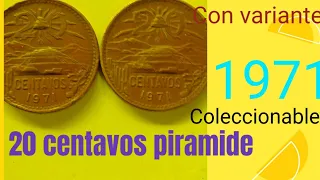 20 centavos piramide del año 1971 muy coleccionable