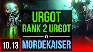 URGOT vs MORDEKAISER (TOP) | Rank 2 Urgot, 600+ games, Dominating | EUW Challenger | v10.13