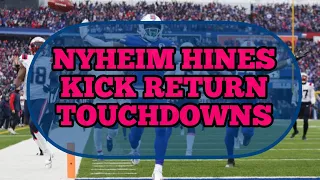 Nyheim Hines TD Kick Returns - All 22 with TV & Bills Radio Calls