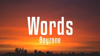 Boyzone - Words (Lyrics)