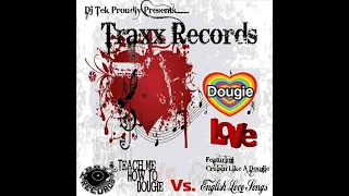 Dougie Love cruisin like a dougie dj tek traxx records