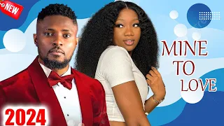 MINE TO LOVE 1&2 - MAURICE SAM, SONIA UCHE EXCLUSIVE NOLLYWOOD NIGERIAN MOVIE 2024