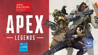 APEX LEGENDS -- RX 6600 -- I5 11400F