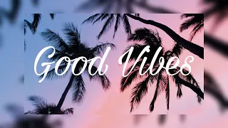 Good Vibes 🌴 Chill House Music 🌞 | playlist | 🖤