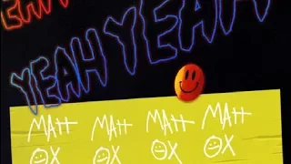 Matt Ox - Yeah Yeah [Prod by OogieMane]