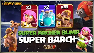 TH14 Super Barch | Th14 Super Archer Blimp Super Barbarian Strategy! Best Th15 Attack 2023! coc