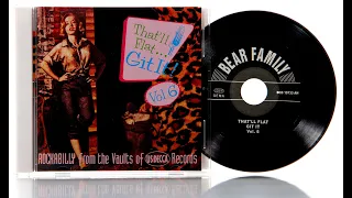 That'll Flat Git It!: Vol.6 - Rockabilly From The Vaults Of Decca Records (CD) - Bear Family Records