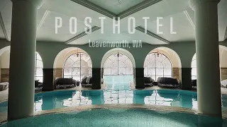 Posthotel Leavenworth Part 2: EVERYTHING you need to know...