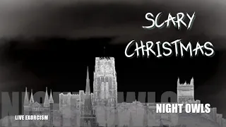 Scary Christmas from Night Owls