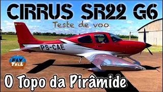 Cirrus SR22 G6 - O Topo da Pirâmide - Teste de voo