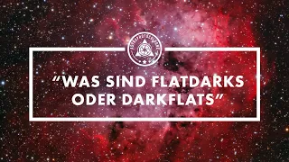 Was sind Flatdarks, Darkflats und Bias und wofür braucht man diese in der Deep-Sky Astrofotografie?