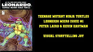 Teenage Mutant Ninja Turtles: Leonardo Micro-issue #1 - AWESOME VISUAL STORYTELLING!