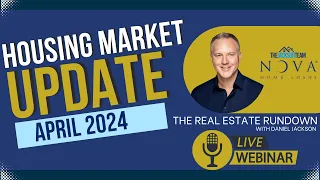 April 2024 Real Estate Rundown Webinar Replay