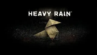 Heavy Rain🔥Прохождение#2🔥SEDOI🔥ОРИГАМИ В ЛАДОНИ, ОРХИДЕЯ НА ГРУДИ🔥