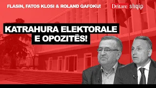 Katrahura elektorale e opozitës! Flasin Fatos Klosi & Roland Qafoku | Shqip nga Dritan Hila