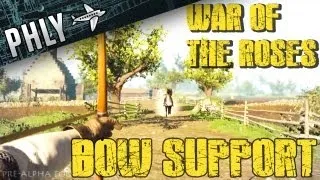 War Of Roses Gameplay Bow Support