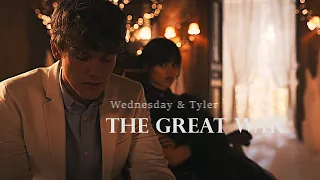 Wednesday & Tyler - The Great War