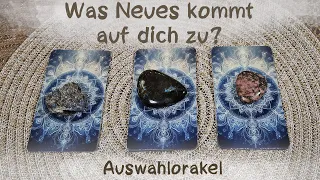 🔮Was Neues erwartet dich?🔮Auswahlorakel🔮