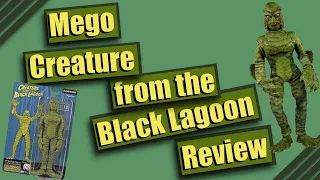 Mego Creature from the Black Lagoon Figure Review