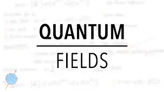 What are Quantum Fields? | Introduction to Quantum Field Theory