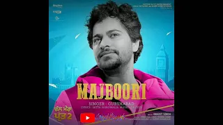 Majboori    Gurshabad    Amrinder Gill    New Punjabi Song 2020    JaipalRecords