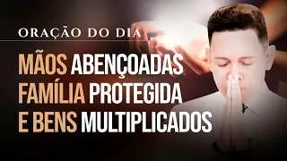 ORAÇÃO DO DIA-7 BENÇÃOS DE DEUS SOBRE SUA VIDA!