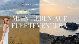 Mein Leben auf Fuerteventura: Aktivitäten, Alltag und Unfälle 🥴 #digitalnomad #fuerteventura