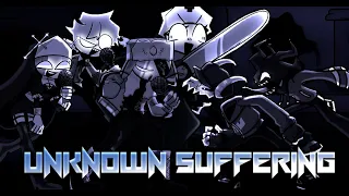 Unknown Suffering  ( Ruv Sarv Selever Taki vs Tabi y Agoti )