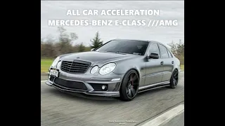 All MERCEDES-BENZ E-CLASS ///AMG Acceleration