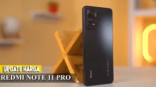 UPDATE HARGA || REDMI NOTE 11 PRO DI TAHUN 2023~SPESIFIKASI DAN HARGA REDMI NOTE 11 INDONESIA