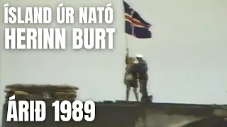 Ísland úr Nató Herinn Burt árið 1989