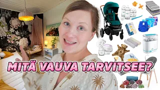 MITÄ VAUVA TARVITSEE? (ESITELLÄÄN VAUVAHANKINNAT JA VAUVAN HUONE)