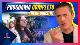 Noticias con Francisco Zea | Programa completo 10 de agosto de 2023