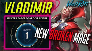 WILD RIFT TOP 1 VLADIMIR BROKEN AF BUILD LATE GAME MONSTER