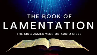 The Book of Lamentation KJV | Audio Bible (FULL) by Max #McLean #KJV #audiobible #audiobook