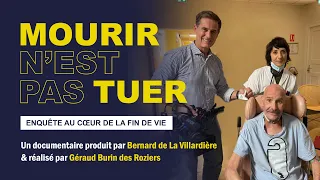 Mourir n'est pas tuer - Enquête au cœur de la fin de vie